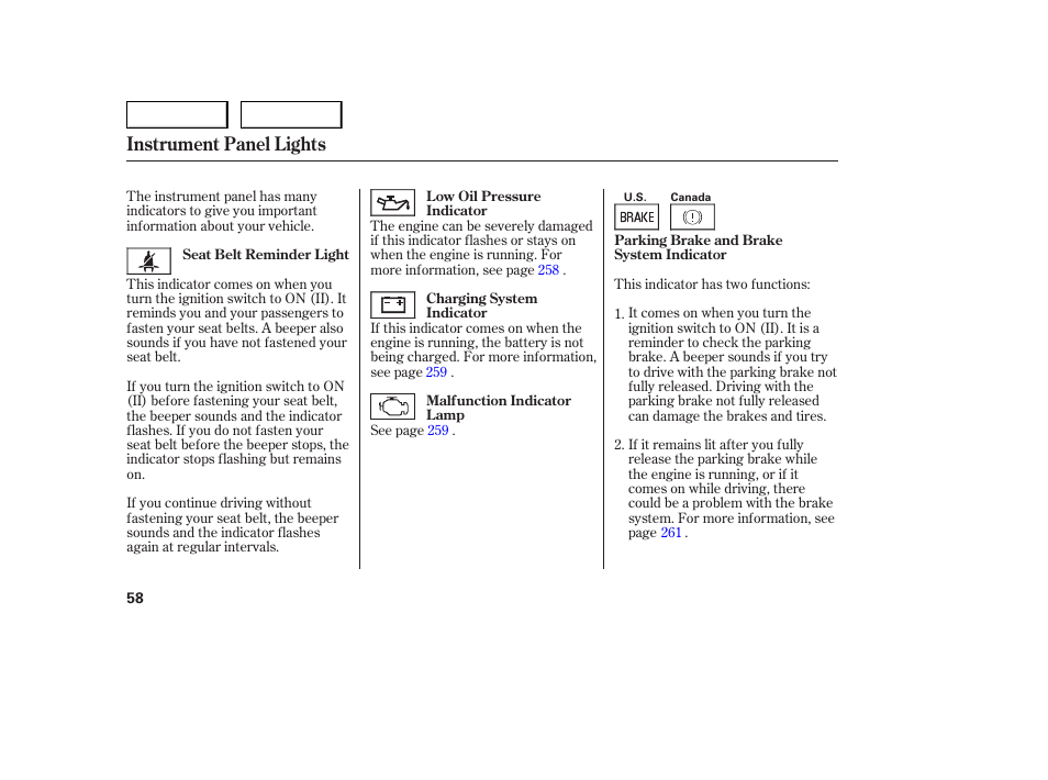 Instrument panel lights | HONDA 2005 Accord Sedan - Owner's Manual User Manual | Page 59 / 302
