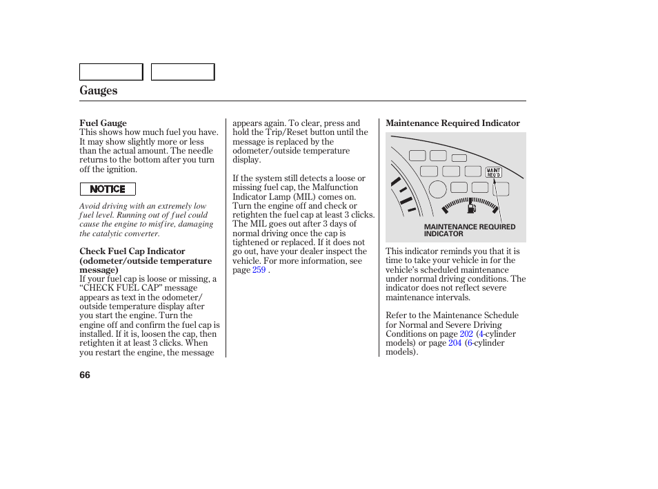 Gauges | HONDA 2005 Accord Sedan - Owner's Manual User Manual | Page 67 / 302