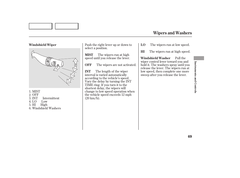 Wipers and washers | HONDA 2005 Accord Sedan - Owner's Manual User Manual | Page 70 / 302