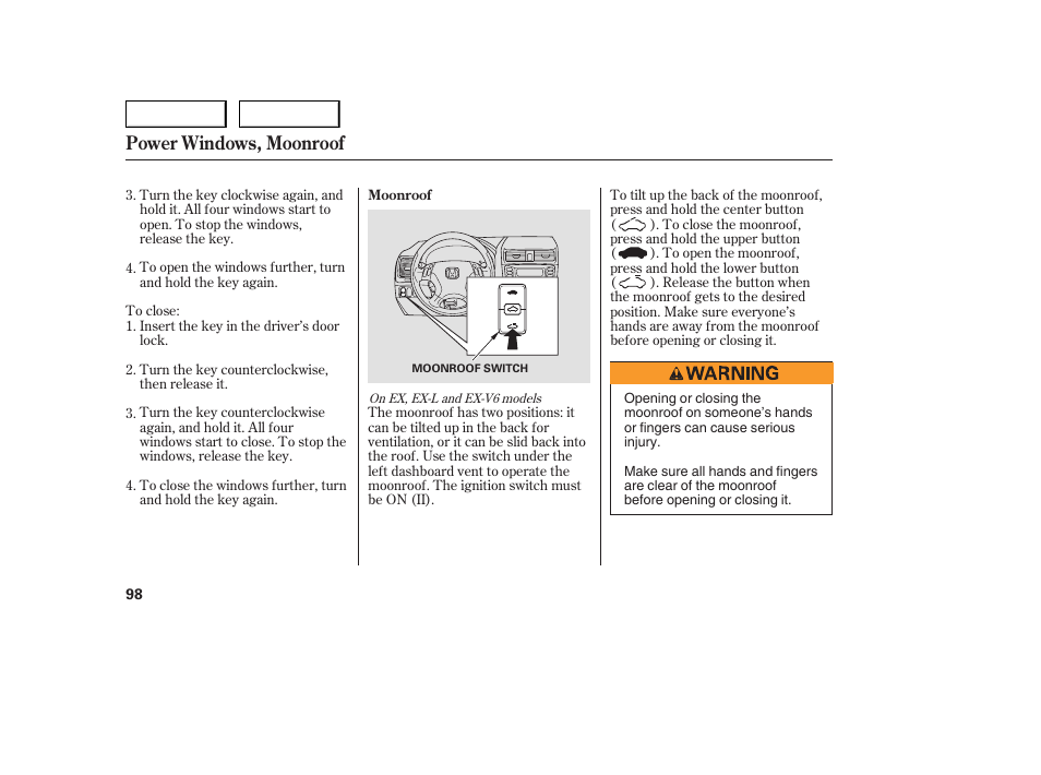 Power windows, moonroof | HONDA 2005 Accord Sedan - Owner's Manual User Manual | Page 99 / 302