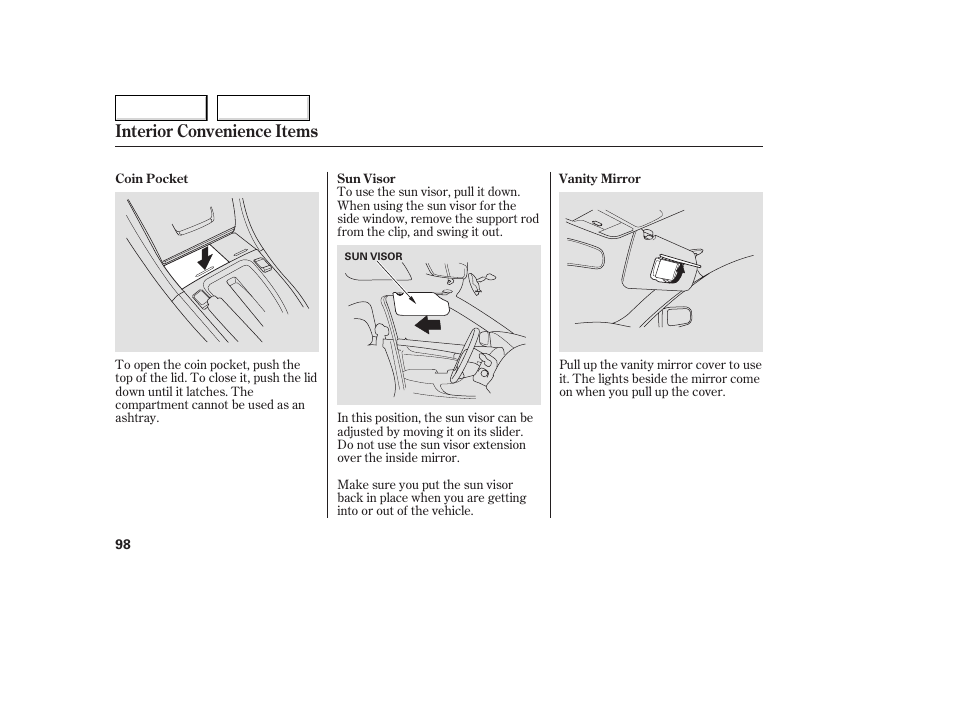 Interior convenience items | HONDA 2005 Accord Coupe - Owner's Manual User Manual | Page 100 / 303