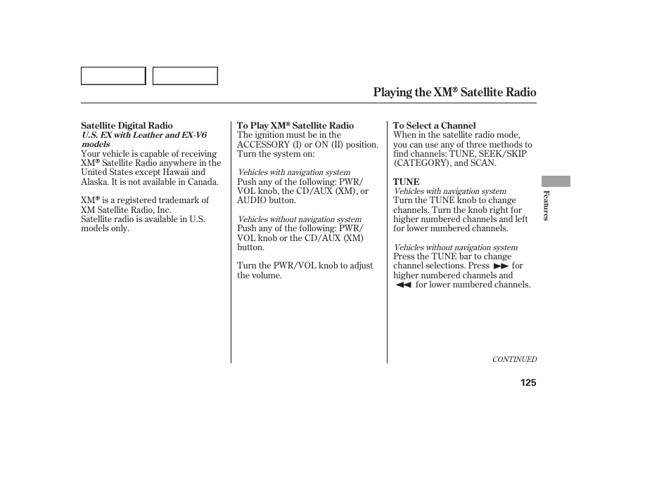 Playing the xm satellite radio | HONDA 2005 Accord Coupe - Owner's Manual User Manual | Page 127 / 303