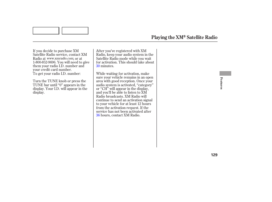 Playing the xm satellite radio | HONDA 2005 Accord Coupe - Owner's Manual User Manual | Page 131 / 303