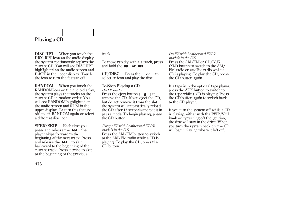 Playing a cd | HONDA 2005 Accord Coupe - Owner's Manual User Manual | Page 138 / 303