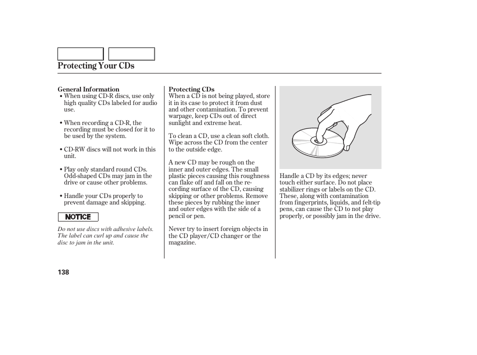 Protecting your cds | HONDA 2005 Accord Coupe - Owner's Manual User Manual | Page 140 / 303