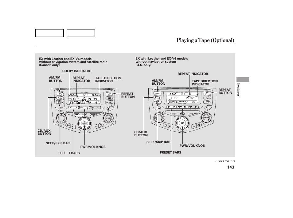 Playing a tape (optional) | HONDA 2005 Accord Coupe - Owner's Manual User Manual | Page 145 / 303