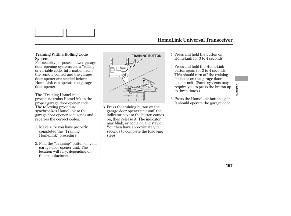 Homelink universal transceiver | HONDA 2005 Accord Coupe - Owner's Manual User Manual | Page 159 / 303