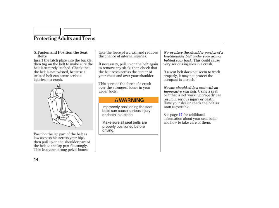 Protecting adults and teens | HONDA 2005 Accord Coupe - Owner's Manual User Manual | Page 16 / 303