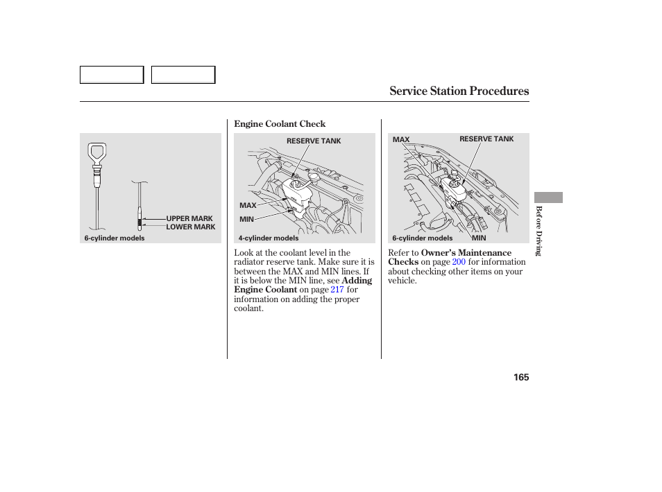 Service station procedures | HONDA 2005 Accord Coupe - Owner's Manual User Manual | Page 167 / 303