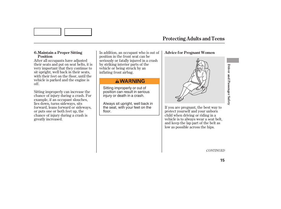 Protecting adults and teens | HONDA 2005 Accord Coupe - Owner's Manual User Manual | Page 17 / 303