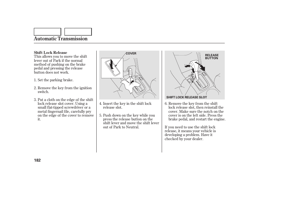 Automatic transmission | HONDA 2005 Accord Coupe - Owner's Manual User Manual | Page 184 / 303