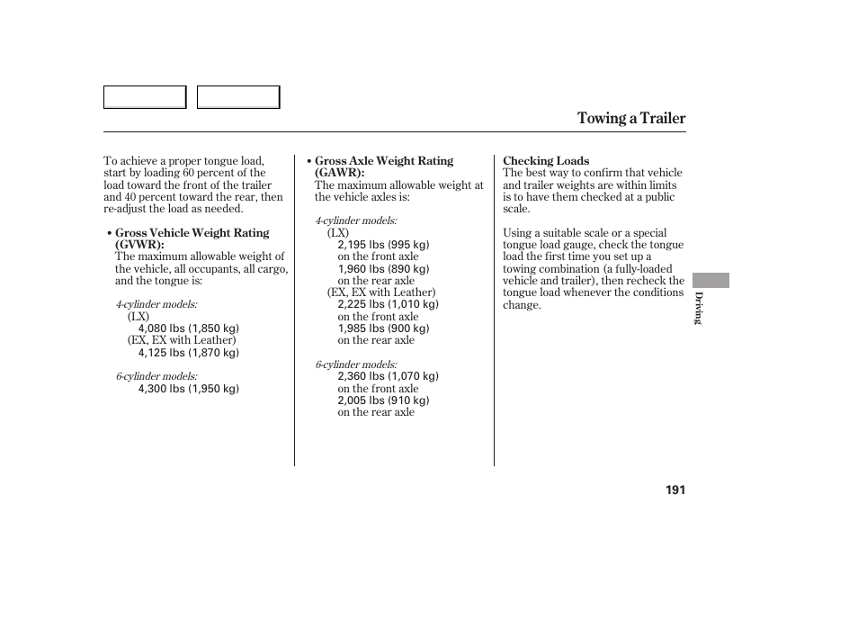 Towing a trailer | HONDA 2005 Accord Coupe - Owner's Manual User Manual | Page 193 / 303