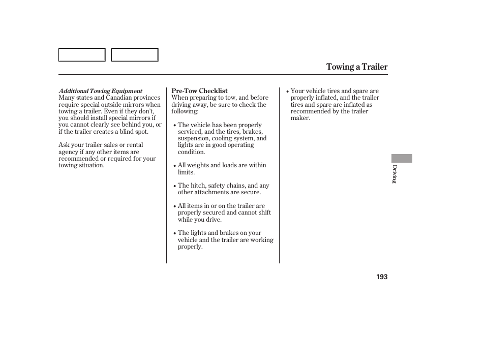 Towing a trailer | HONDA 2005 Accord Coupe - Owner's Manual User Manual | Page 195 / 303