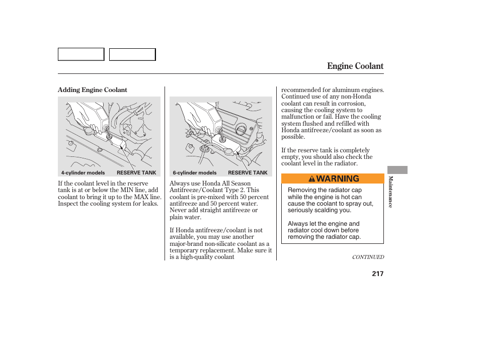 Engine coolant | HONDA 2005 Accord Coupe - Owner's Manual User Manual | Page 219 / 303