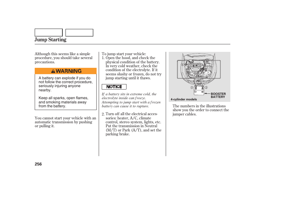 Jump starting | HONDA 2005 Accord Coupe - Owner's Manual User Manual | Page 258 / 303