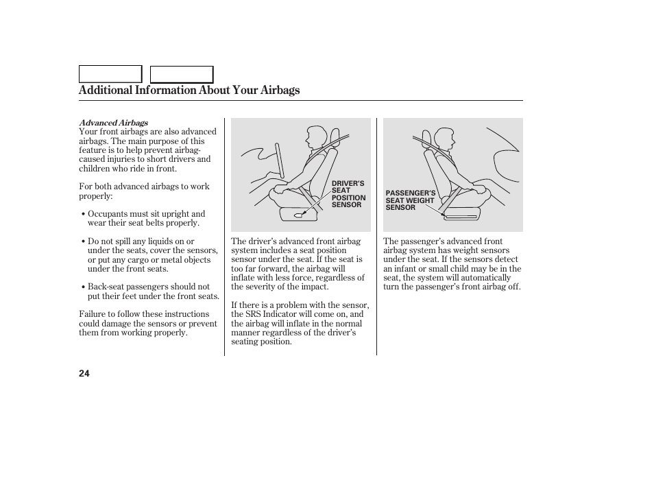 Additional information about your airbags | HONDA 2005 Accord Coupe - Owner's Manual User Manual | Page 26 / 303