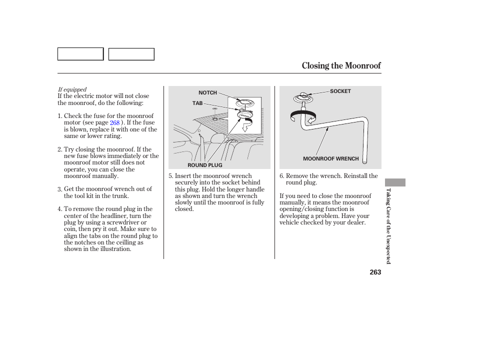 Closing the moonroof | HONDA 2005 Accord Coupe - Owner's Manual User Manual | Page 265 / 303
