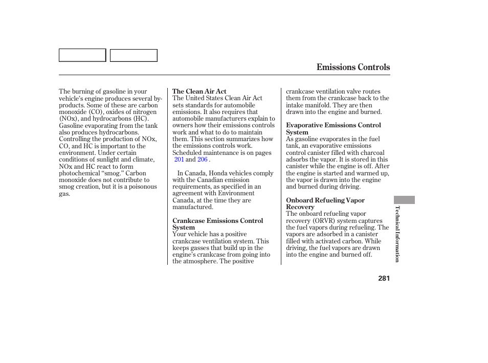 Emissions controls | HONDA 2005 Accord Coupe - Owner's Manual User Manual | Page 283 / 303