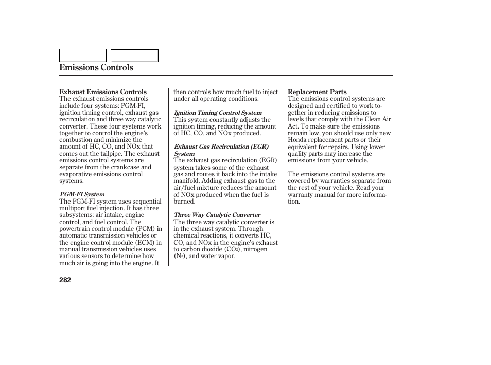 Emissions controls | HONDA 2005 Accord Coupe - Owner's Manual User Manual | Page 284 / 303