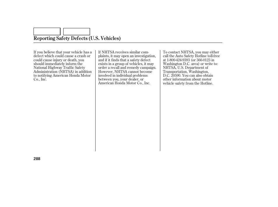 Reporting safety defects (u.s. vehicles) | HONDA 2005 Accord Coupe - Owner's Manual User Manual | Page 290 / 303