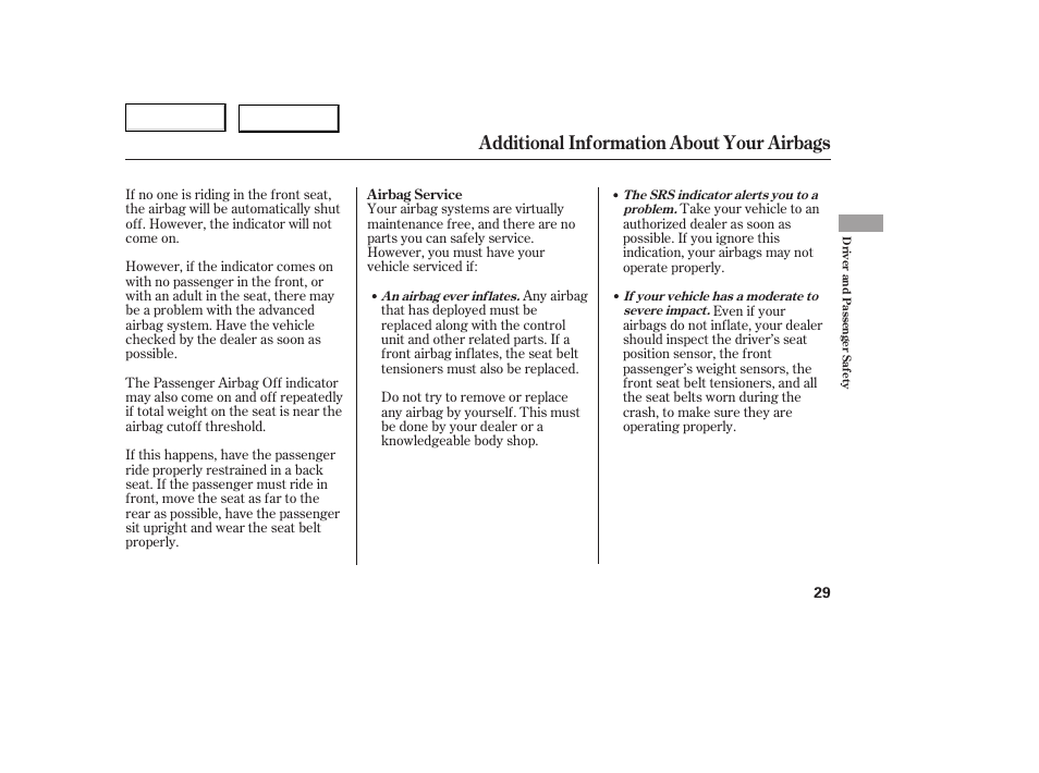 Additional information about your airbags | HONDA 2005 Accord Coupe - Owner's Manual User Manual | Page 31 / 303