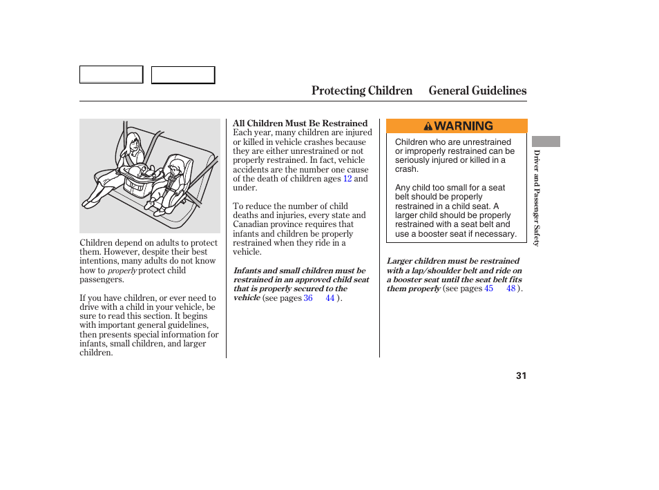 Protecting children general guidelines | HONDA 2005 Accord Coupe - Owner's Manual User Manual | Page 33 / 303