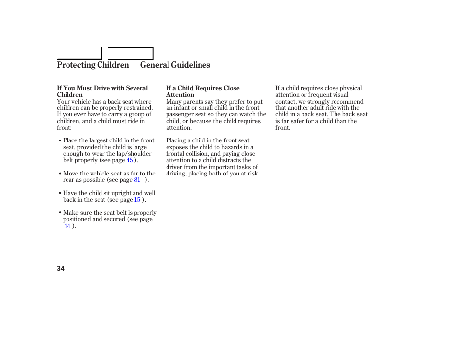 Protecting children general guidelines | HONDA 2005 Accord Coupe - Owner's Manual User Manual | Page 36 / 303