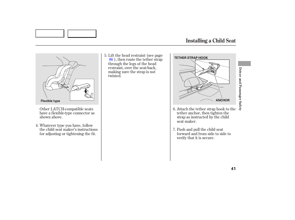 Installing a child seat | HONDA 2005 Accord Coupe - Owner's Manual User Manual | Page 43 / 303