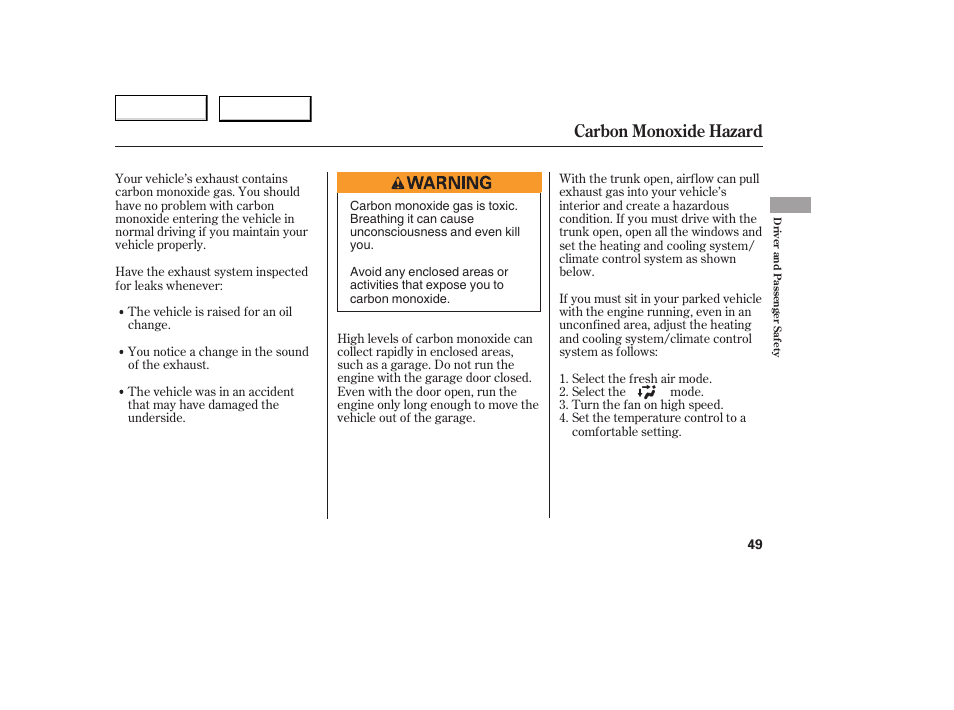 Carbon monoxide hazard | HONDA 2005 Accord Coupe - Owner's Manual User Manual | Page 51 / 303