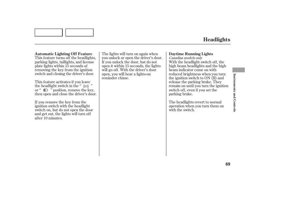 Headlights | HONDA 2005 Accord Coupe - Owner's Manual User Manual | Page 71 / 303