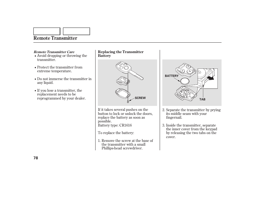 Remote transmitter | HONDA 2005 Accord Coupe - Owner's Manual User Manual | Page 80 / 303