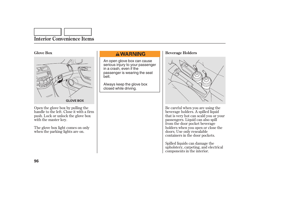 Interior convenience items | HONDA 2005 Accord Coupe - Owner's Manual User Manual | Page 98 / 303