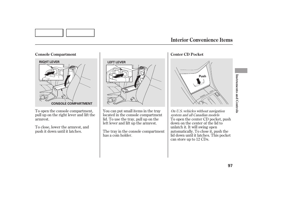 Interior convenience items | HONDA 2005 Accord Coupe - Owner's Manual User Manual | Page 99 / 303