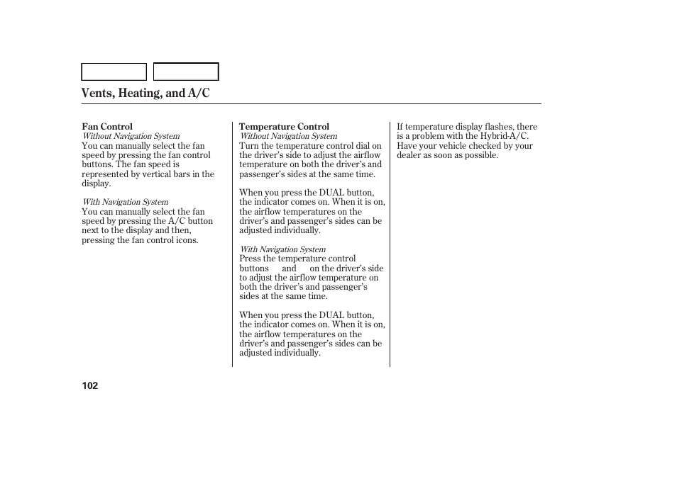 Vents, heating, and a/c | HONDA 2005 Accord Hybrid - Owner's Manual User Manual | Page 103 / 286