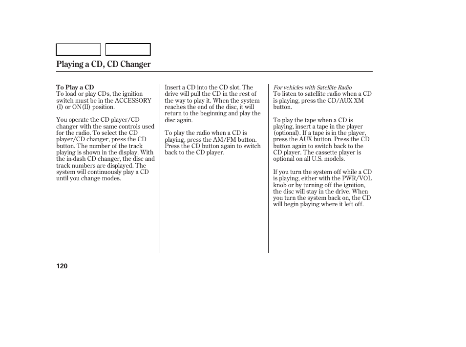 Playing a cd, cd changer | HONDA 2005 Accord Hybrid - Owner's Manual User Manual | Page 121 / 286