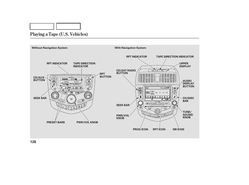 Playing a tape (u.s. vehicles) | HONDA 2005 Accord Hybrid - Owner's Manual User Manual | Page 129 / 286