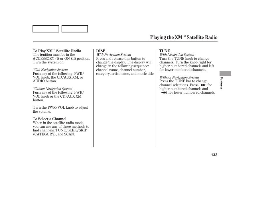Playing the xm satellite radio | HONDA 2005 Accord Hybrid - Owner's Manual User Manual | Page 134 / 286