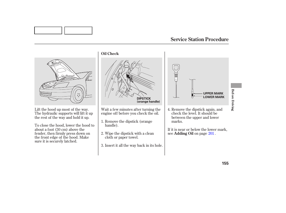 Service station procedure | HONDA 2005 Accord Hybrid - Owner's Manual User Manual | Page 156 / 286