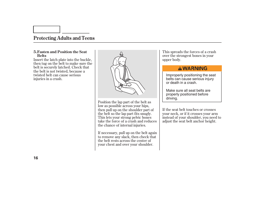 Protecting adults and teens | HONDA 2005 Accord Hybrid - Owner's Manual User Manual | Page 17 / 286