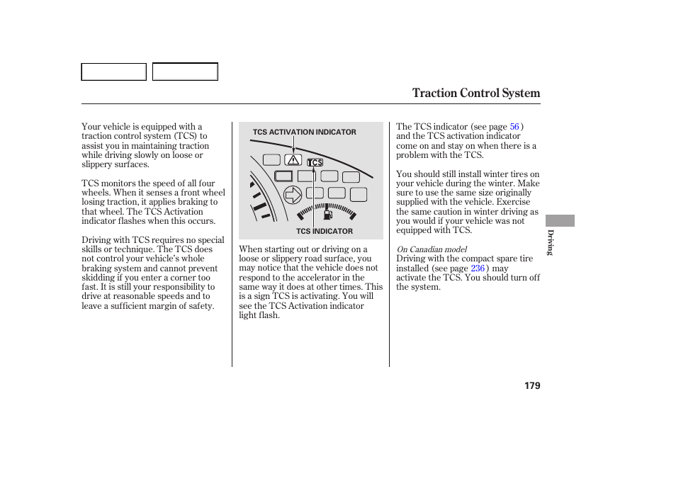 Traction control system | HONDA 2005 Accord Hybrid - Owner's Manual User Manual | Page 180 / 286