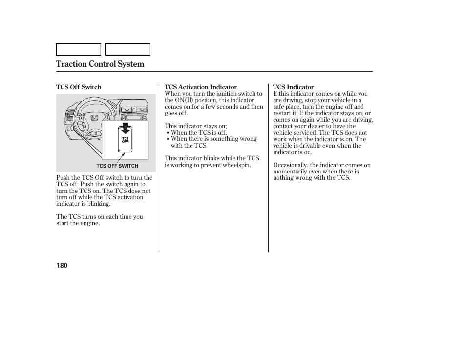 Traction control system | HONDA 2005 Accord Hybrid - Owner's Manual User Manual | Page 181 / 286