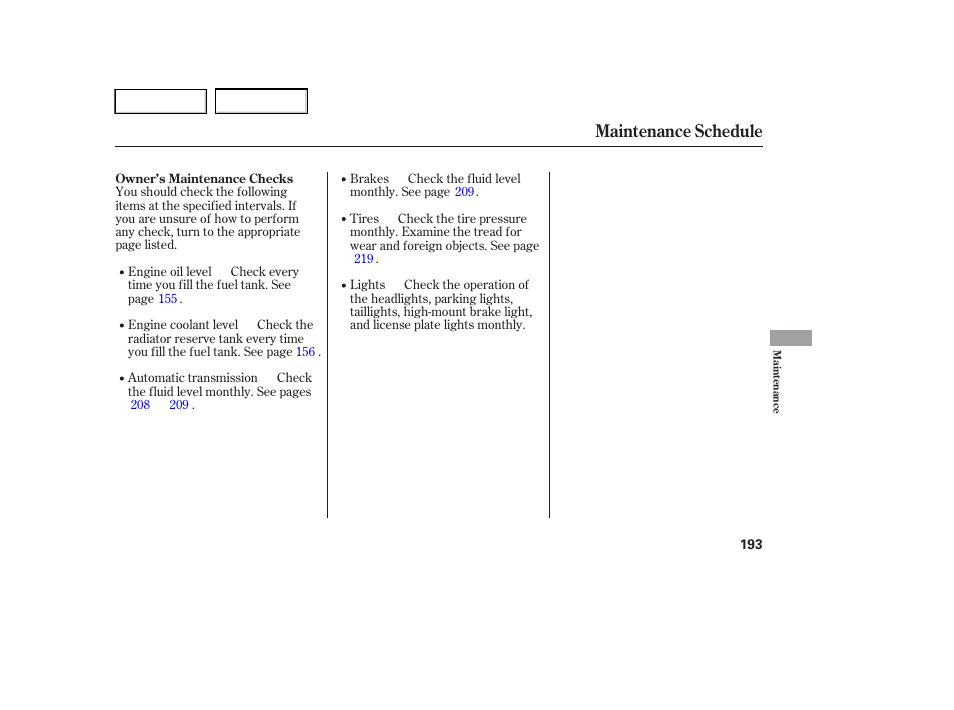 Maintenance schedule | HONDA 2005 Accord Hybrid - Owner's Manual User Manual | Page 194 / 286