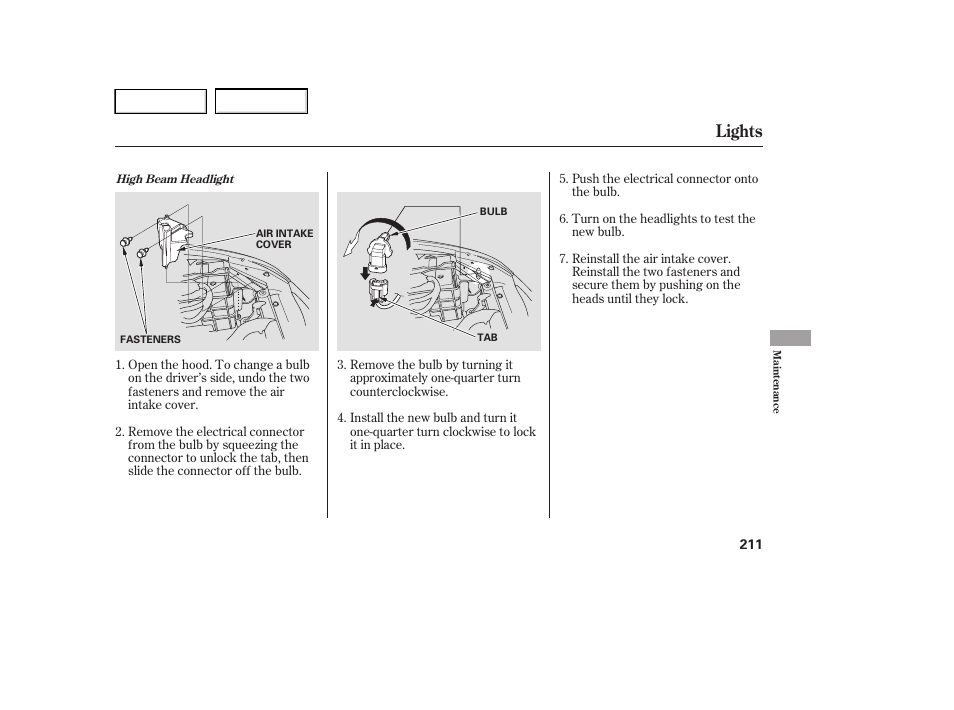 Lights | HONDA 2005 Accord Hybrid - Owner's Manual User Manual | Page 212 / 286
