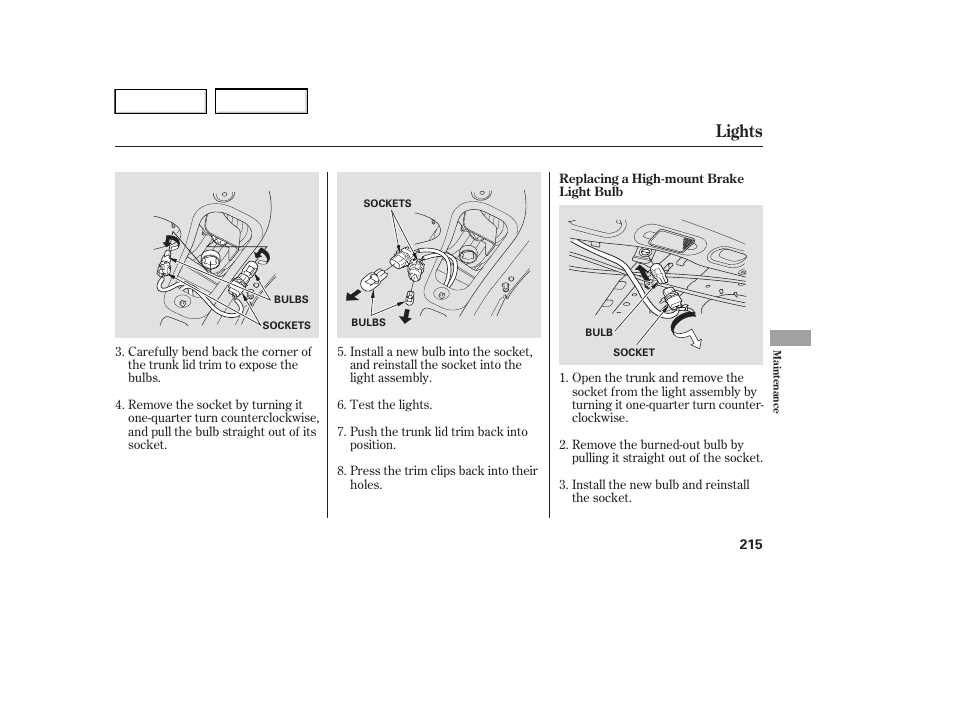 Lights | HONDA 2005 Accord Hybrid - Owner's Manual User Manual | Page 216 / 286
