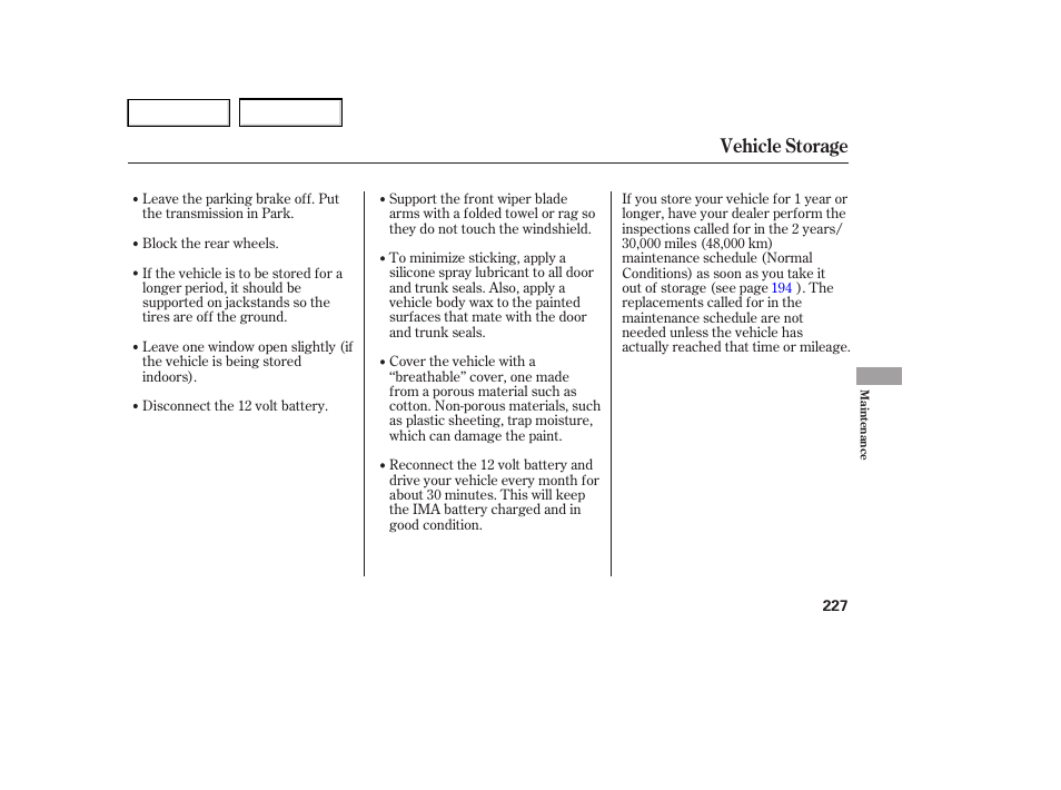 Vehicle storage | HONDA 2005 Accord Hybrid - Owner's Manual User Manual | Page 228 / 286