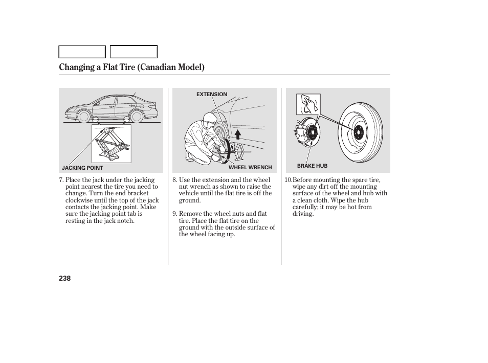 Changing a flat tire (canadian model) | HONDA 2005 Accord Hybrid - Owner's Manual User Manual | Page 239 / 286