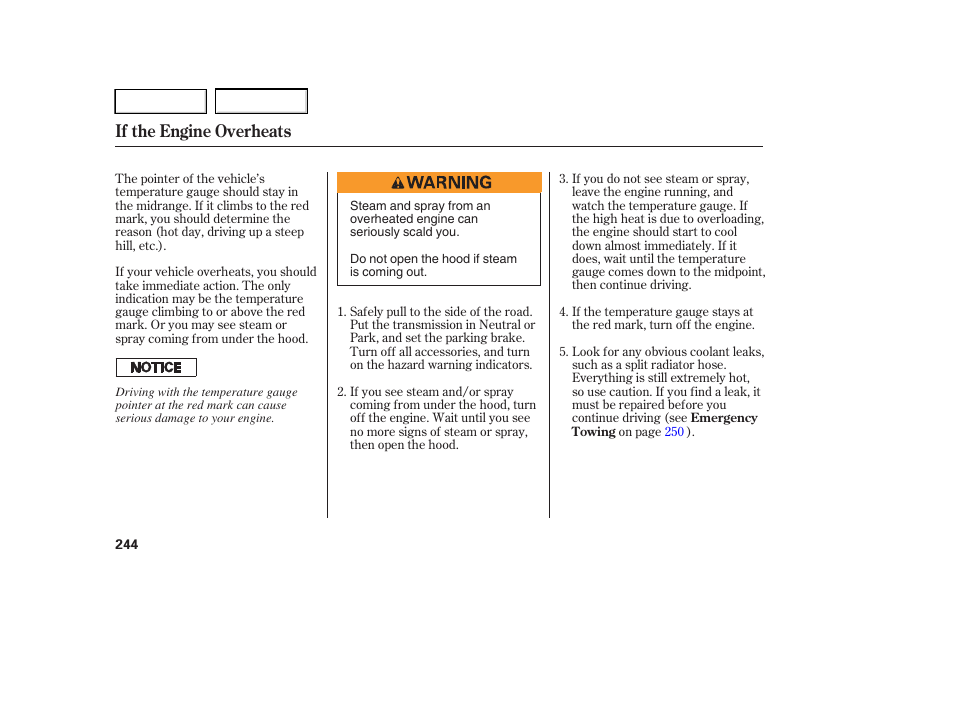 If the engine overheats | HONDA 2005 Accord Hybrid - Owner's Manual User Manual | Page 245 / 286