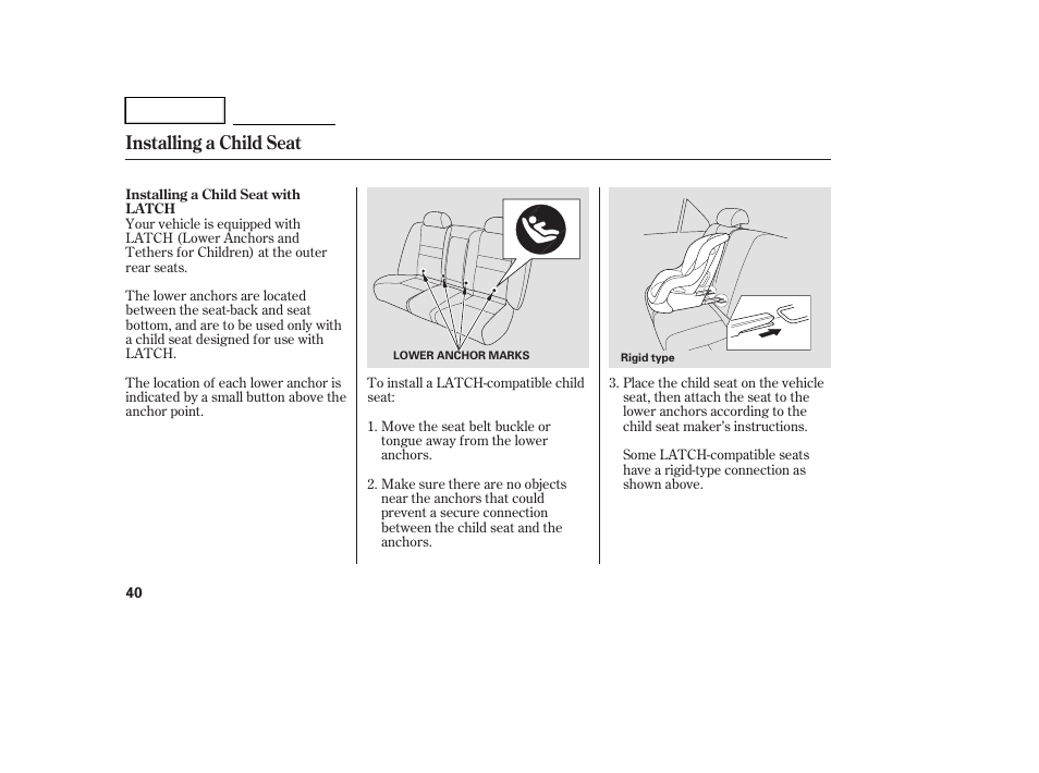 Installing a child seat | HONDA 2005 Accord Hybrid - Owner's Manual User Manual | Page 41 / 286