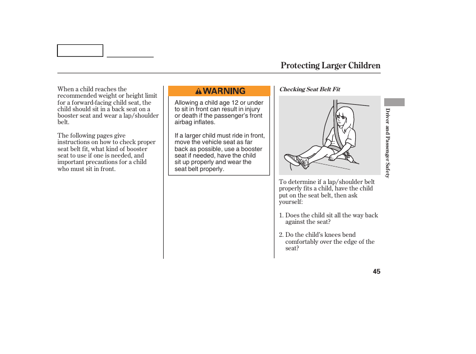 Protecting larger children | HONDA 2005 Accord Hybrid - Owner's Manual User Manual | Page 46 / 286