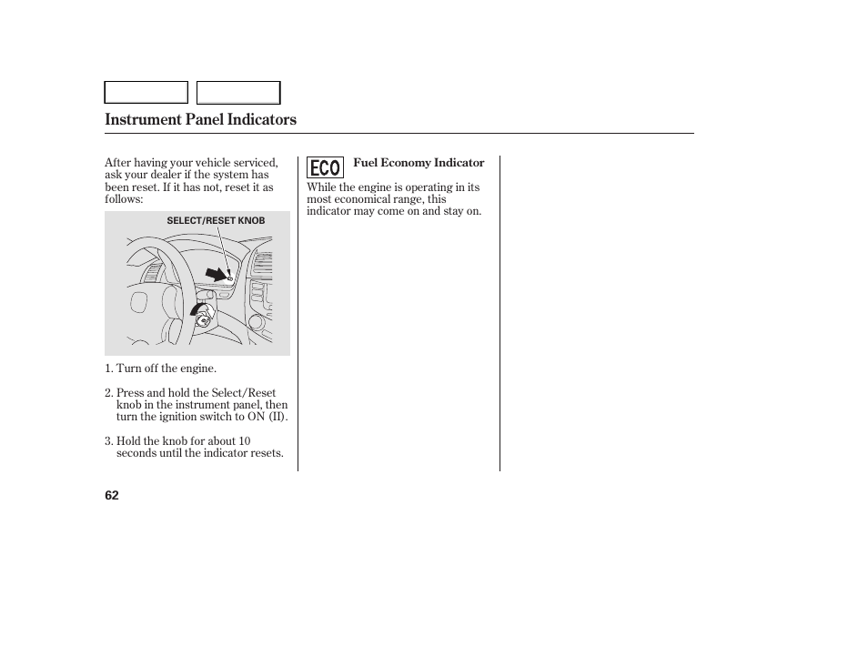 Instrument panel indicators | HONDA 2005 Accord Hybrid - Owner's Manual User Manual | Page 63 / 286